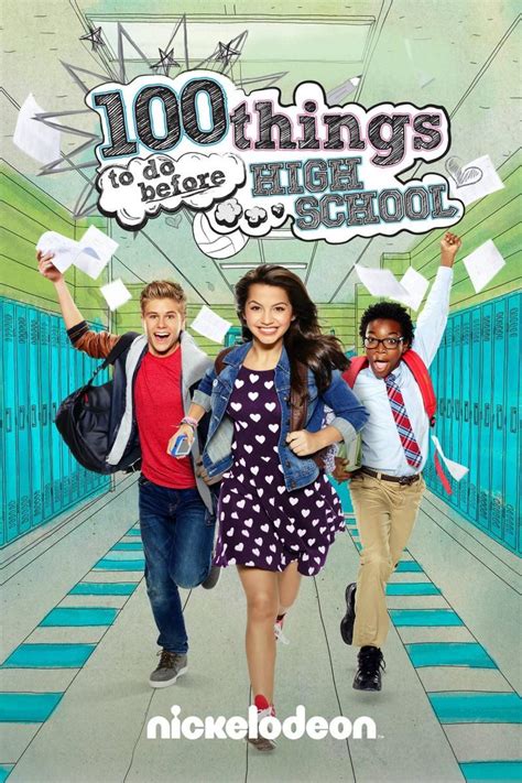 100 Things to Do Before High School (TV Series 2014–2016) .